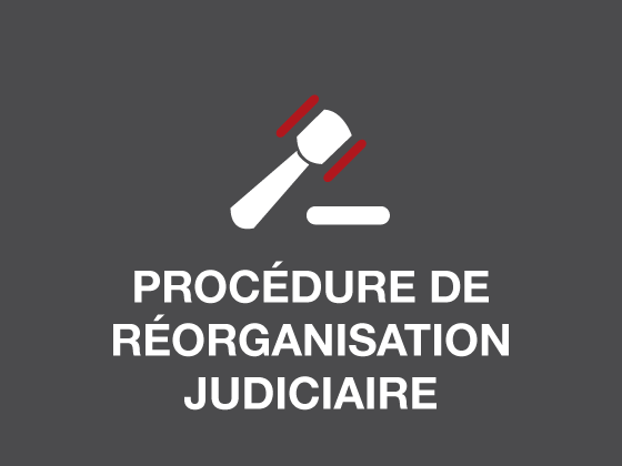 Procédure de réorganisation judiciaire